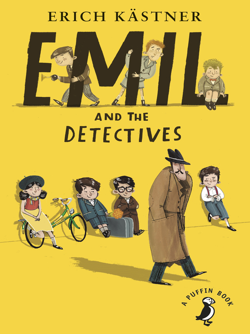 Title details for Emil and the Detectives by Erich Kästner - Available